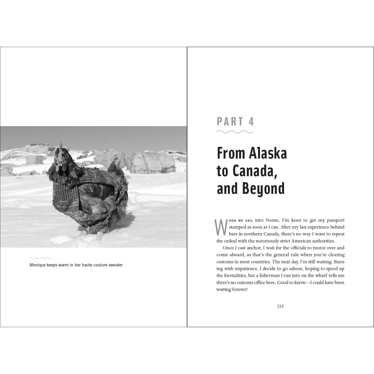 A husky dog rests on snowy ground in a knitted sweater. The right page reads "Part 4: From Alaska to Canada, and Beyond," featuring round-the-world adventures and customs experiences as tales from "The Incredible Voyage" by Greystone Books unfold.