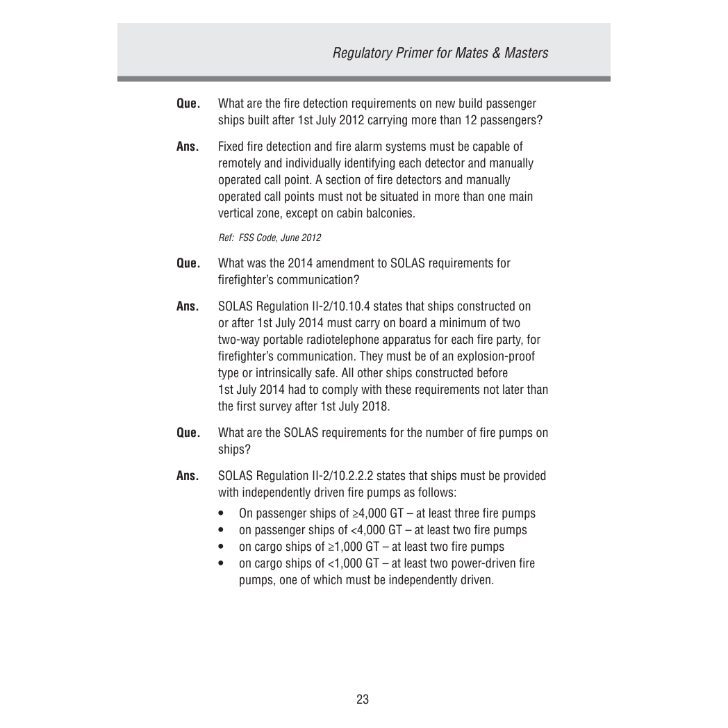 Page from "Regulatory Primer for Mates & Masters" by Witherby Seamanship, detailing fire detection requirements for ships built after July 2012. It covers Q&A on SOLAS updates about fixed fire detection systems and independent fire pumps, essential for MCA oral exams.