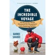 A man in a red jacket and blue beanie sits on a beach with a chicken on a buoy. Behind him is the book cover text: "The Incredible Voyage" by Greystone Books, detailing the round-the-world adventures of a young sailor and his seafaring chicken by Guirec Soudée.