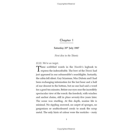 A page from "The Secrets of the Titanic" by Harper Collins, titled "Chapter 1," dated Saturday, 25th July 1987, explores an underwater expedition of the Titanic, vividly portraying the awe-inspiring sight of the legendary ship resting quietly as a significant piece of maritime history.