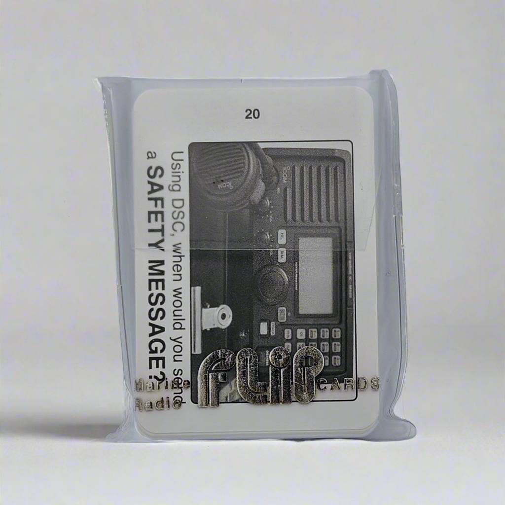 A plastic packet contains a deck of Flip Cards - GMDSS Marine Radio. The top card features a black-and-white image of a marine radio device and asks the question: "Using Digital Selective Calling (DSC), when would you send a SAFETY MESSAGE?" This card is labeled as number 20.