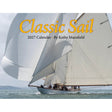A sailboat with white sails full of wind on the ocean, featuring the Classic Sail 2027 Calendar by Kathy Mansfield overlaid on the image.