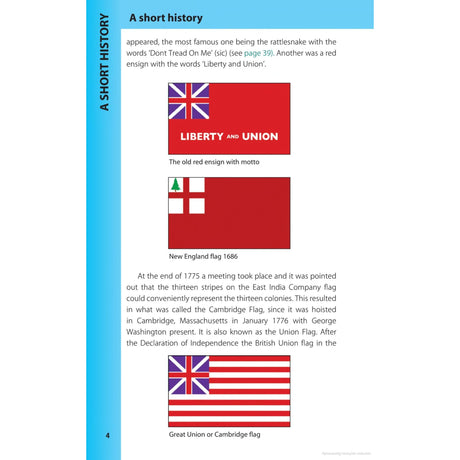 Page from a history book titled "A Short History" highlighting flags features text and images of historical flags such as the "Liberty and Union" red flag, the New England flag of 1686, and the Great Union or Cambridge flag. It also references early maritime flags used for sea communication, drawing information from resources like the Reeds Maritime Flag Handbook by Reeds.