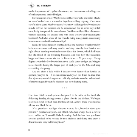 Page 8 features a discussion on how limited budgets can affect family adventures, referencing familiar friends and a notable incident with a lecturer, a lifeboat, and two firemen. This narrative subtly parallels the personal journey of embarking on new adventures, akin to sailing through uncharted waters. From "Salt in the Blood" by Adlard Coles.