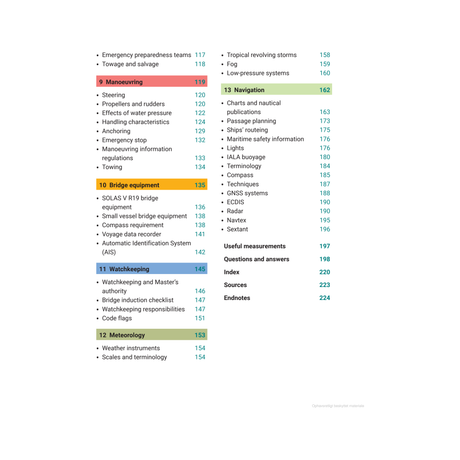 The table of contents in "Reeds Marine Deck 2: Crammer for Deck Officer Oral Exams" by Bloomsbury Publishing features section titles like "Emergency preparedness," "Maneuvering," "Bridge equipment," and "Watchkeeping," complete with corresponding page numbers. It's an ideal resource for individuals preparing for MCA oral exams or reviewing their exam syllabus.