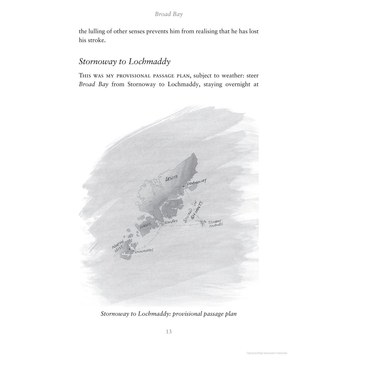 Page 13 of "Waypoints" by Adlard Coles features a grayscale sketch of the Hebrides, labeling Lewis and Harris. The text, rich in maritime storytelling, outlines a provisional passage plan from Stornoway to Lochmaddy.