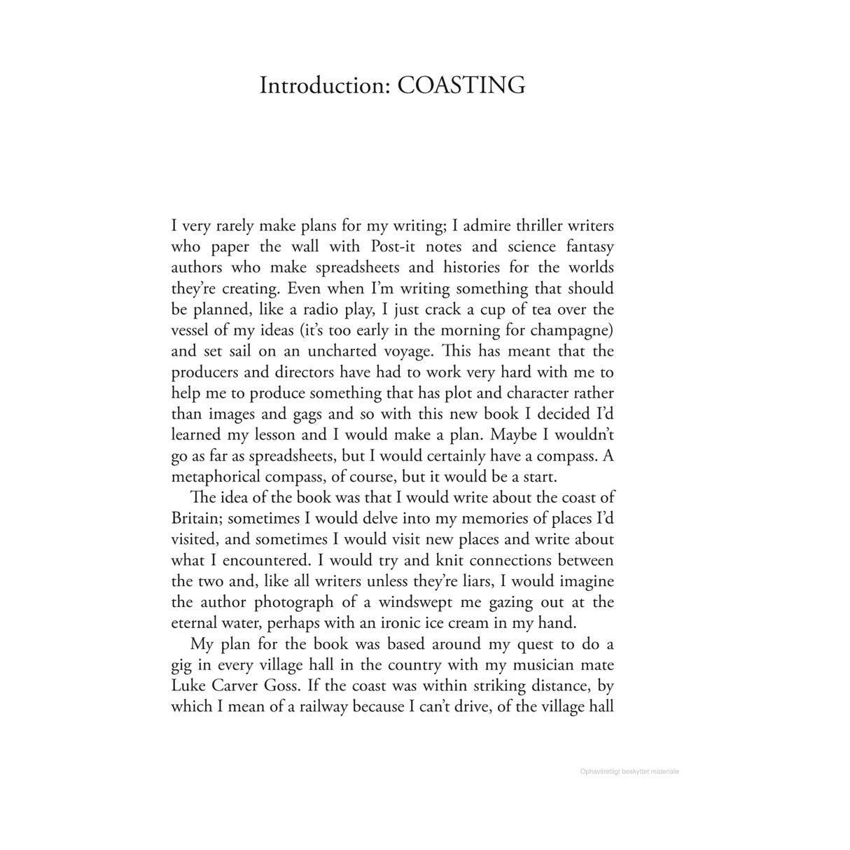 An image of a text excerpt titled "Introduction: COASTING" from the book *My Sand Life, My Pebble Life* by Adlard Coles. The author reflects on their writing process, expressing admiration for organized writers and contemplating a book about the British coast, inspired by seaside nostalgia and real experiences from childhood summers.