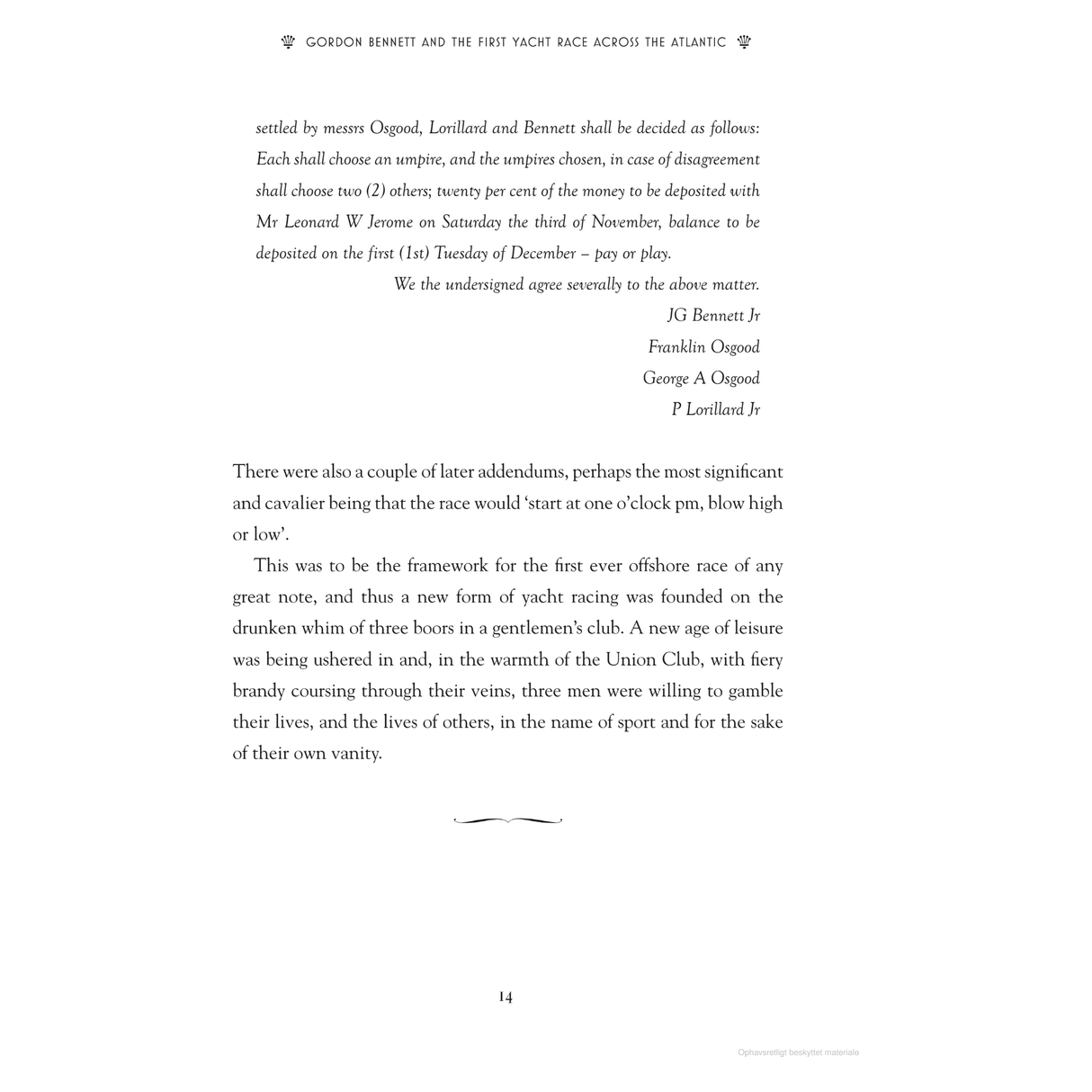 The page from "Gordon Bennett and the First Yacht Race Across the Atlantic" by Adlard Coles discusses agreements by James Gordon Bennett Jr, Franklin Osgood, and P Lorillard Jr on transatlantic yacht race terms, including payment rules and start times, with a decorative flourish to interest maritime historians.