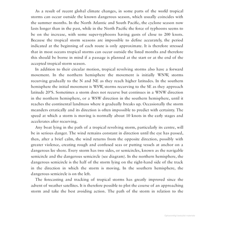 The document examines global climate changes affecting tropical storms, leading to longer cyclone seasons and more super-typhoons. It also notes enhanced storm prediction, essential for cruising sailors using Adlard Coles' World Cruising Routes to navigate worldwide amidst these challenges.