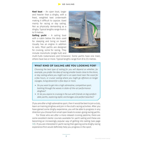 A page from Adlard Coles' "Go Sailing" provides insights on keel boats and sailing yachts, featuring a highlighted box with questions about sailing types and preferences to help beginners choose their ideal experience.