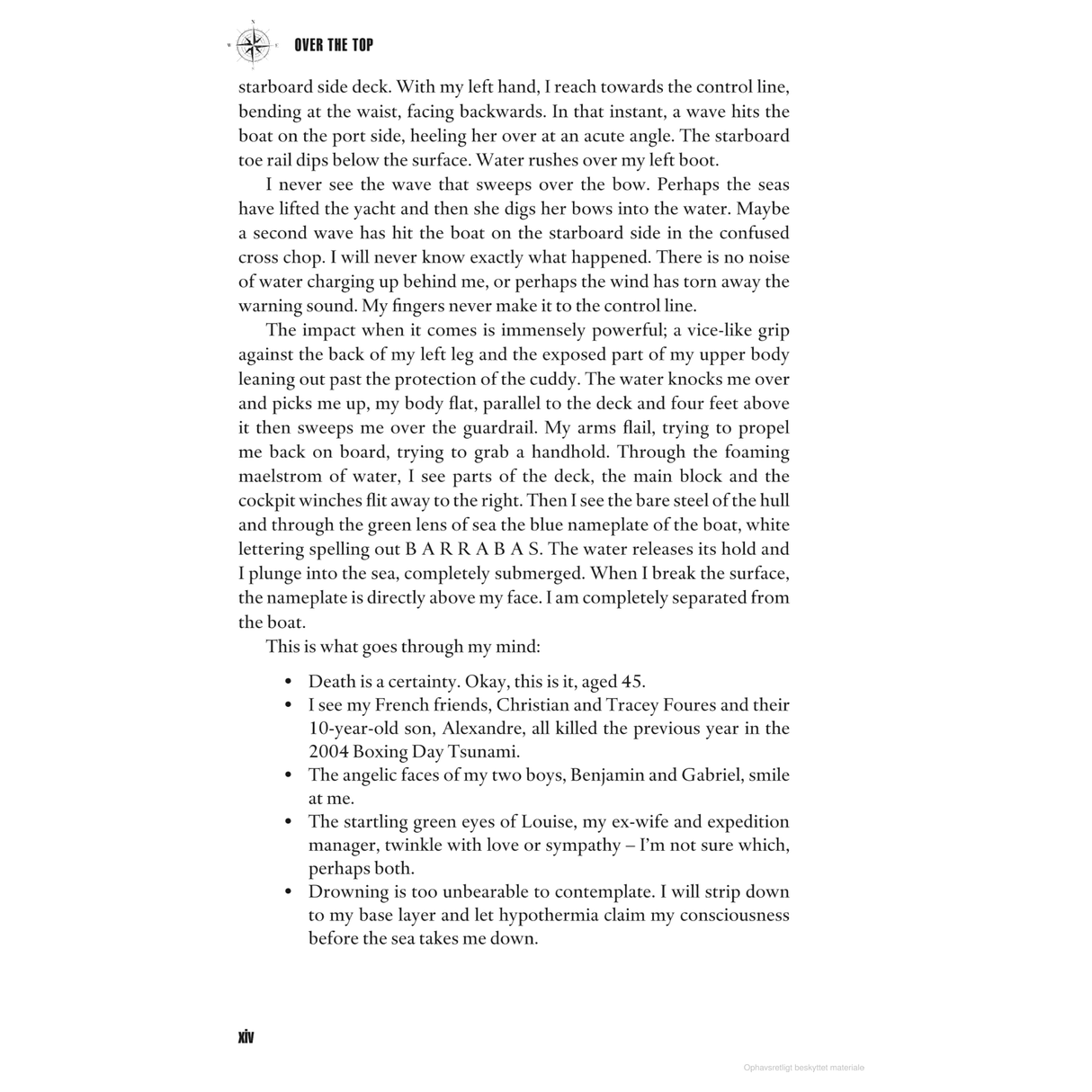 A passage from the book "Over the Top" by Adlard Coles vividly portrays an epic sea challenge, detailing a lone yachtsman's dramatic struggle. Amidst tumultuous waters, he clutches the control line, teetering on the verge of capsizing as a towering wave crashes down during this intense vertical journey.