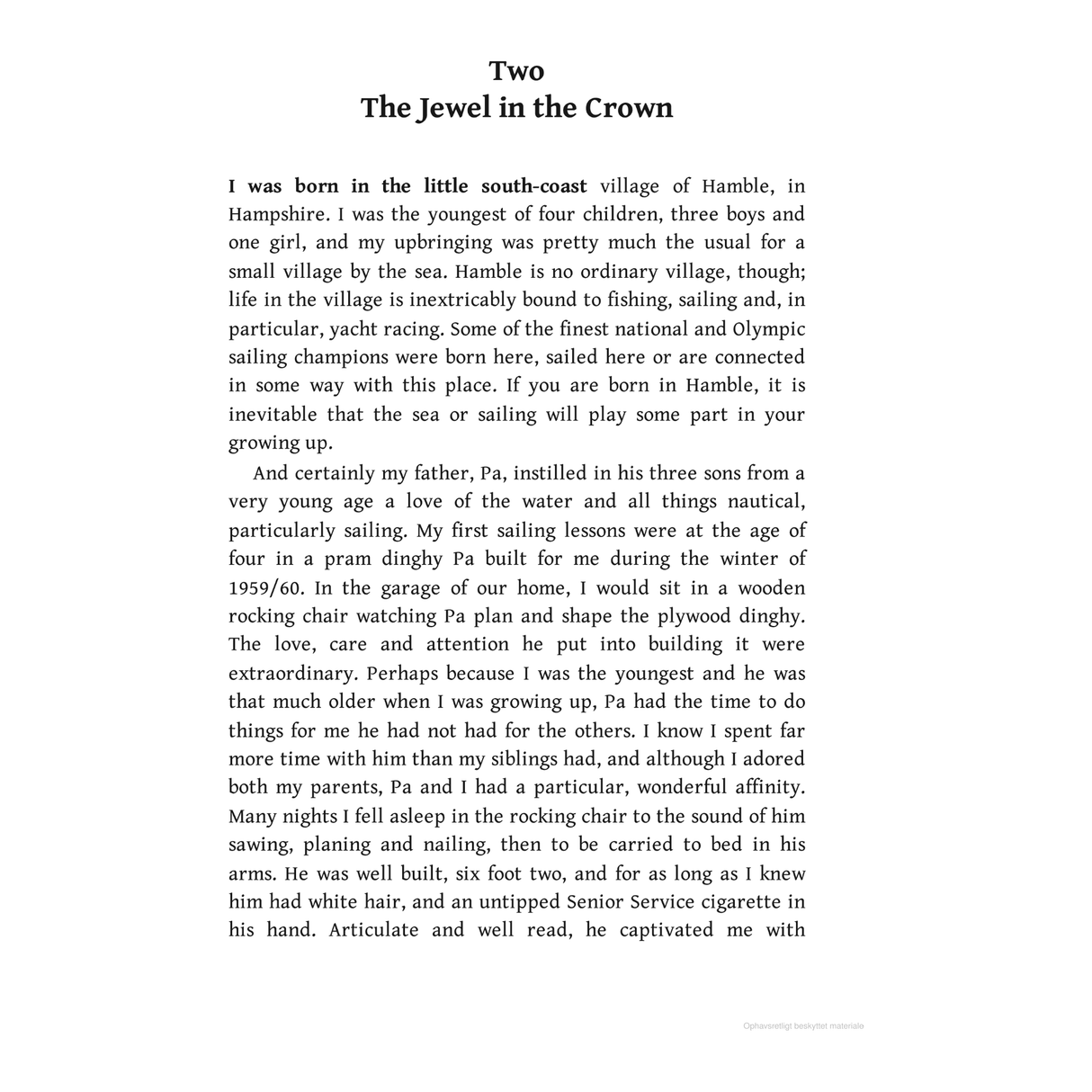 Page with the heading "Two: The Jewel in the Crown." The text begins with a description of growing up in Hamble, Hampshire, highlighting the author's passion for sailing influenced by their father and how stories of the 1979 Fastnet Race shaped their perspective on resilience and survival at sea. Adapted from *Left For Dead* by Adlard Coles.