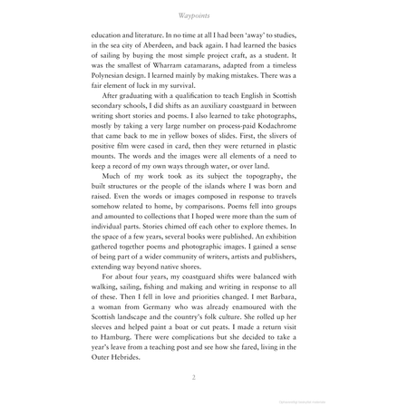 Waypoints," a text from Adlard Coles, examines education in Scottish schools, boat crafting, and life in the Outer Hebrides, blending literary experiences with craftsmanship and maritime storytelling along Scotland's west coast.