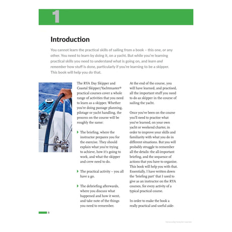 Welcome to the introduction of your Practical Skipper course book by Adlard Coles. This guide emphasizes the crucial practical skills necessary for mastering Coastal Skipper capabilities. Explore the advantages of hands-on learning, highlighted with bullet points and green accents, as you begin your yacht skippering adventure.