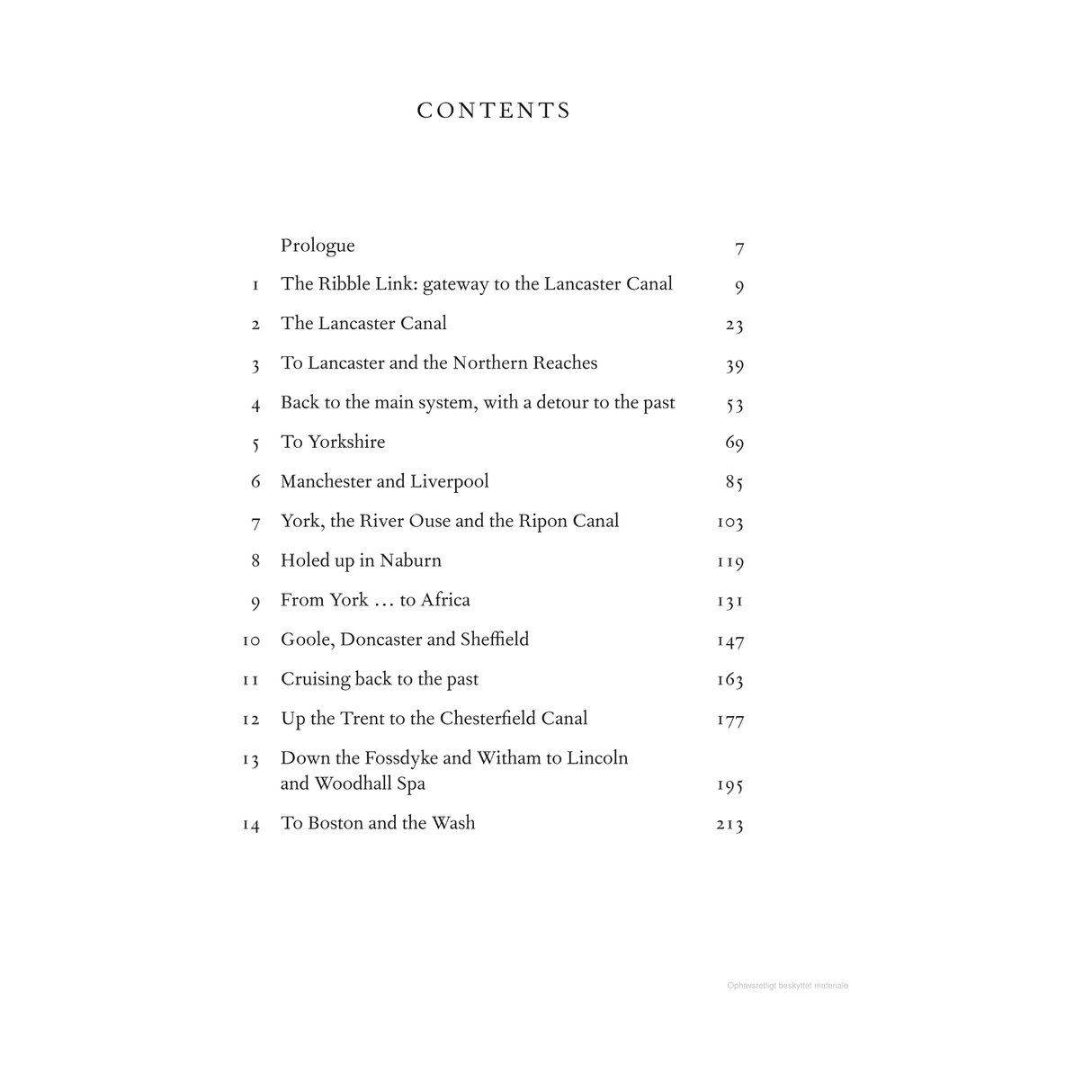 Tales from the Tillerman" by Adlard Coles features 14 chapters with page numbers, delving into British canals. Discover The Ribble Link, Manchester and Liverpool, cruising history on narrowboats, and a journey to Boston and the Wash. Prologue starts on page 7.