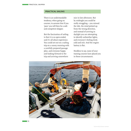 A crew of Practical Skippers, under the Adlard Coles brand, is sailing on a yacht in the ocean during daytime. The sky is clear, and the sea is calm. The yacht is equipped with navigation and safety gear, and the crew is actively engaged in managing the sails and steering.