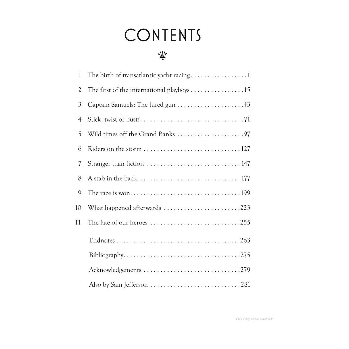 Explore "Gordon Bennett and the First Yacht Race Across the Atlantic" by Adlard Coles, featuring a table of contents with 11 chapters, a bibliography, acknowledgements, and more works by Sam Jefferson. Discover yacht racing history with figures like James Gordon Bennett, playboys, hired guns, sea adventures, and hero fates.