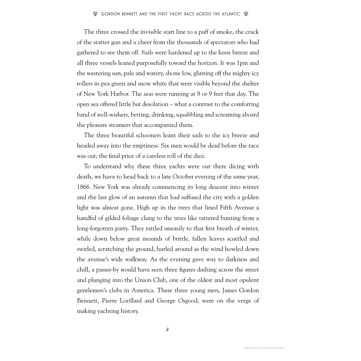 A page from "Gordon Bennett and the First Yacht Race Across the Atlantic" by Adlard Coles vividly captures the start of the race, detailing weather conditions and anticipation among spectators and sailors.