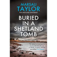 The book cover for *Buried in a Shetland Tomb* by Headline Accent showcases a dramatic coastline under dark, cloudy skies. Ann Cleeves commends the Shetland Sailing Mysteries series for its engaging storytelling and amateur detective charm.