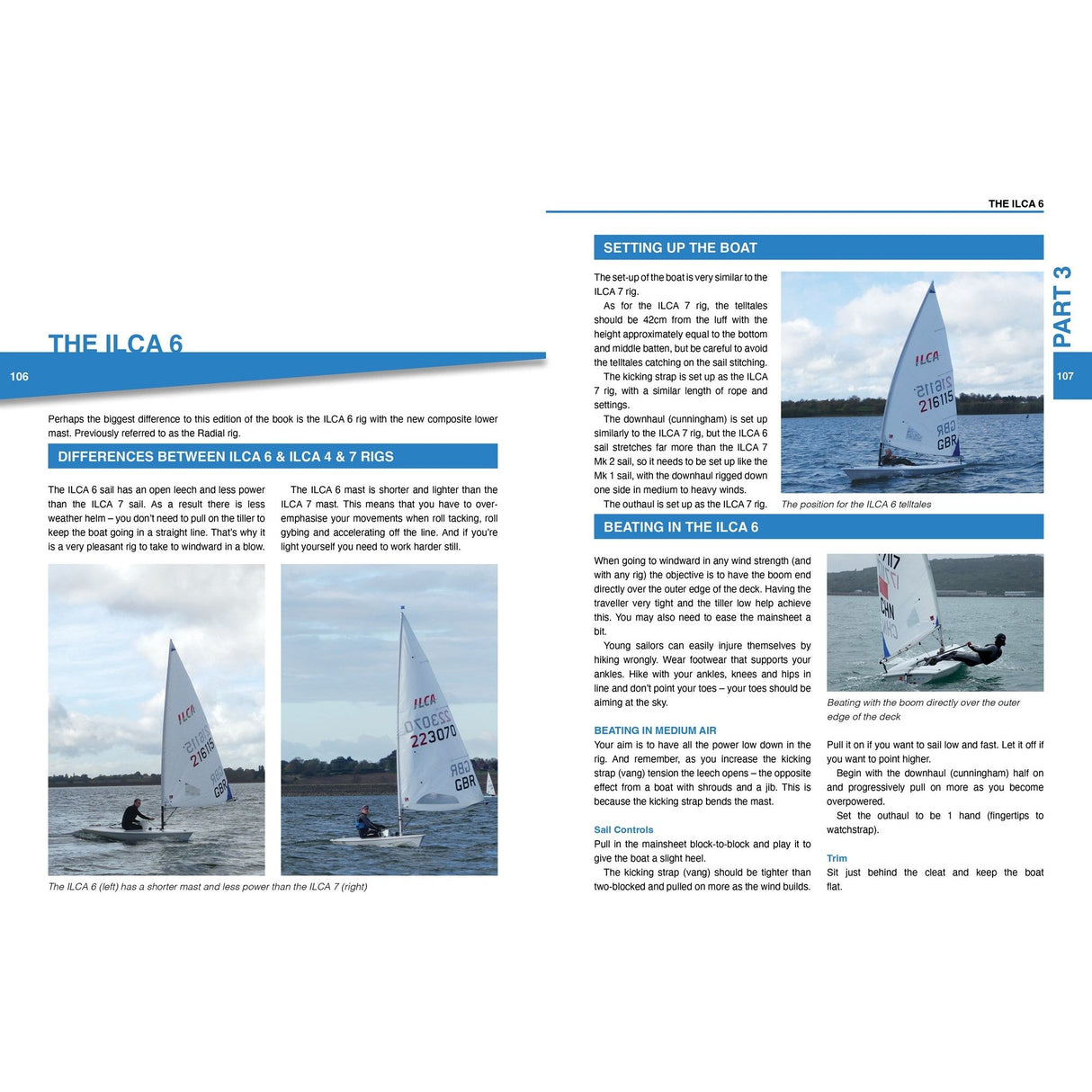 The ILCA Book by Fenhurst Books details ILCA 6 setup, race tuning for ILCA 6, 4 & 7 rigs, includes sail position diagrams, and discusses beating and sail adjustments.