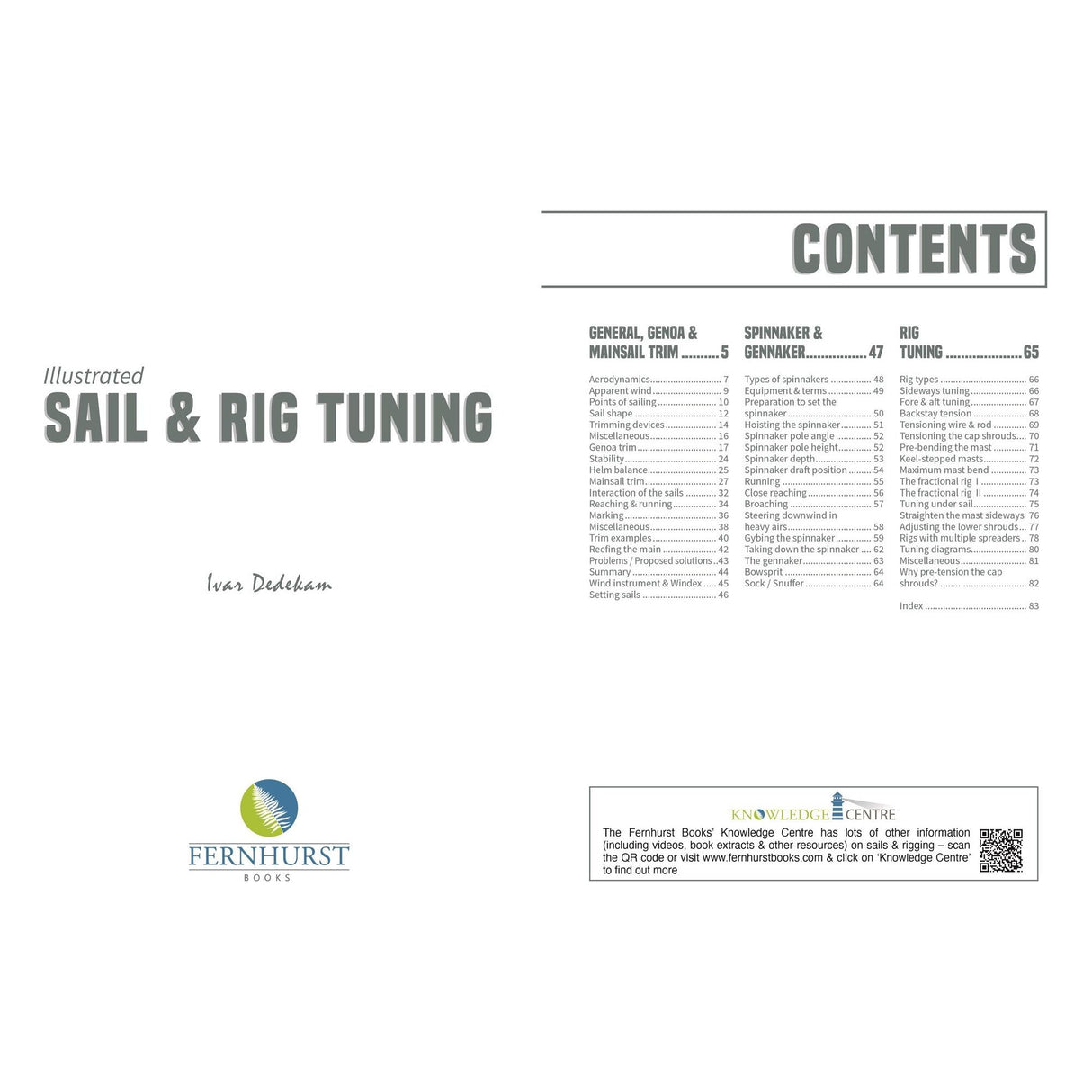 The cover of Illustrated Sail & Rig Tuning by Ivar Dedekam, branded by Fernhurst Books, offers insights into sail aerodynamics. The book covers general terms, spinnaker and gennaker, and rig tuning, focusing on key sailing and rigging techniques.