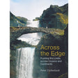 The book "Across the Edge" by Whittles Publishing showcases a waterfall cascading over cliffs with a stone bridge, featuring the text: "Pushing the Limits across Oceans and Remote Regions Through Uncharted Expeditions.