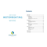 The image features the cover and contents of "Motorboating: Start To Finish" by Barry Pickthall, highlighting insights into basic principles, boat handling, first voyages, and safety at sea. The Fernhurst Books logo is prominently displayed on the cover.