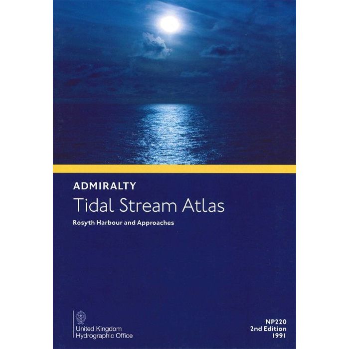 The "Admiralty Tidal Stream Atlas NP220: Rosyth Harbour and Approaches" cover depicts a serene nighttime ocean with moonlit waters. Essential for navigation, it is the 2nd Edition (1991) by the United Kingdom Hydrographic Office.