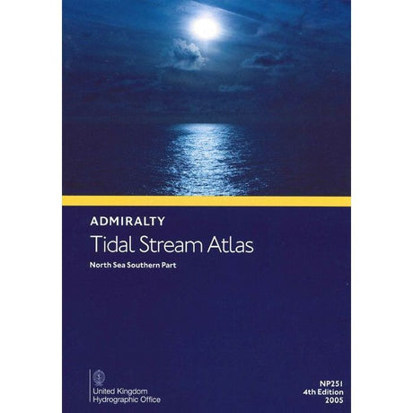 The "Admiralty Tidal Stream Atlas NP251: North Sea, Southern Part," by the United Kingdom Hydrographic Office, features a cover with a moonlit ocean and cloudy night sky, reminiscent of classic nautical charts. It is the 4th edition, published in 2005.