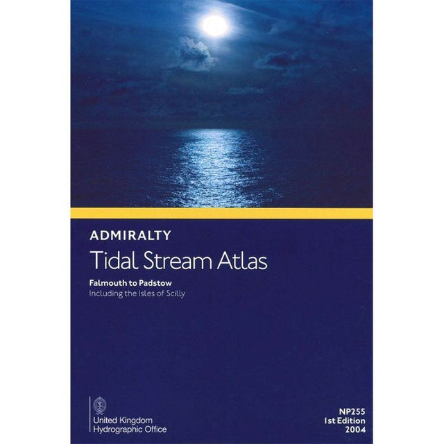 Cover of the Admiralty Tidal Stream Atlas NP255: Falmouth to Padstow, including the Isles of Scilly, 1st Edition, 2004 by the United Kingdom Hydrographic Office. Features tidal stream directions beneath a moonlit seascape with clouds and ocean waves; ideal for voyage planning.