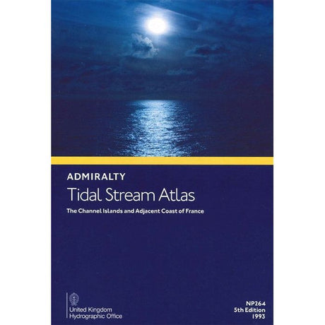 Cover of the 5th edition "Admiralty Tidal Stream Atlas NP264," featuring a moonlit ocean scene, titled "The Channel Islands and Adjacent Coast of France" by the United Kingdom Hydrographic Office, essential for voyage planning since 1993.