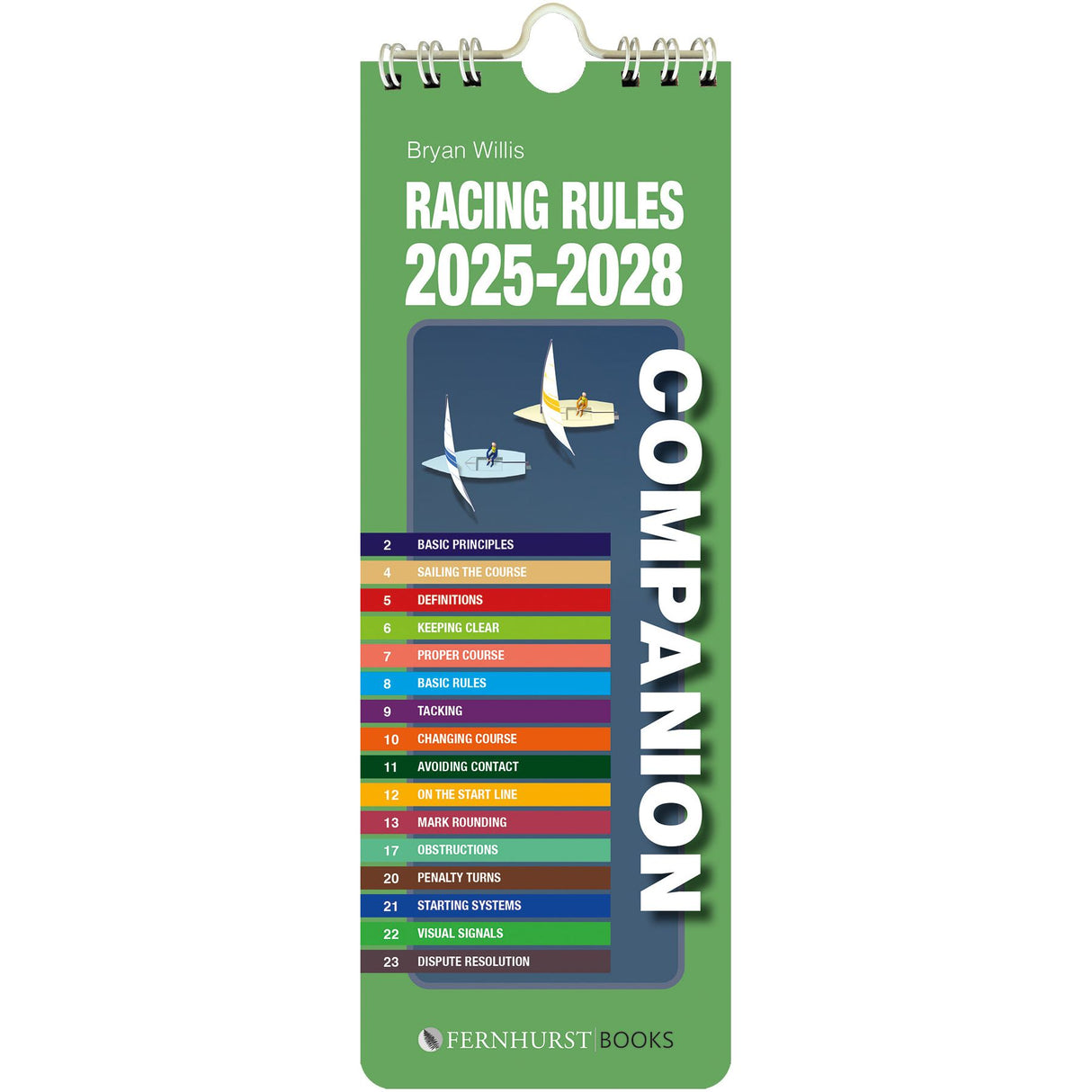 An image of a pocket-sized book cover titled "Racing Rules Companion 2025-2028," published by Fernhurst Books, showcases sailboat illustrations and covers topics such as basic principles, tacking, and visual signals. It's an ideal resource for gaining a competitive edge in the Racing Rules of Sailing.