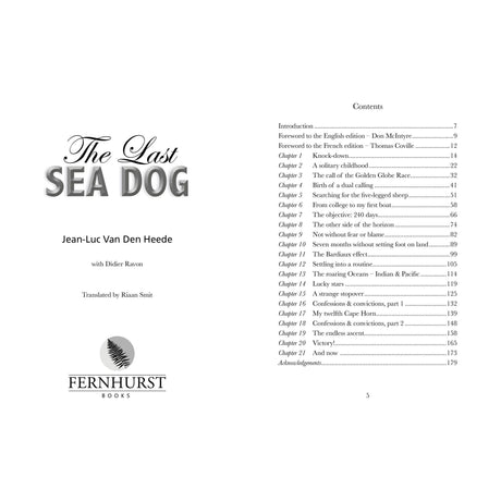 Cover and contents of "The Last Sea Dog" by sailor Jean-Luc Van Den Heede, translated by Lucinda Smit, published by Fernhurst Books. Contains chapters on solo circumnavigation and the 2018 Golden Globe Race.