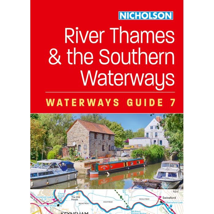 Cover of "Nicholson Waterways Guide 7: River Thames and the Southern Waterways" by Nicholson, featuring boats on scenic waterways near a stone building with a map section below.